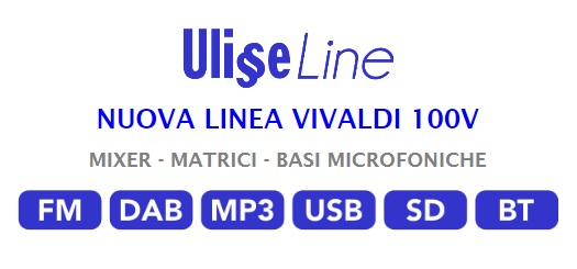 NUOVA LINEA ULISSE 100V