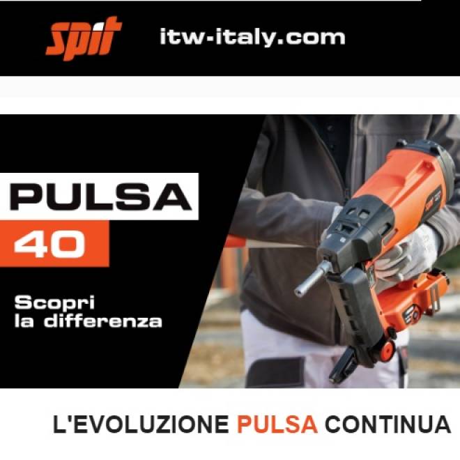 PULSA SI EVOLVE: NASCE LA CHIODATRICE SPIT PULSA 40